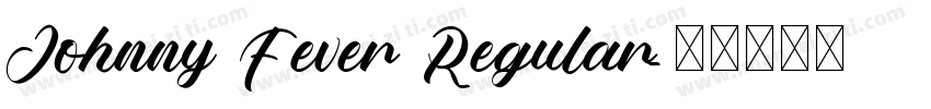 Johnny Fever Regular字体转换